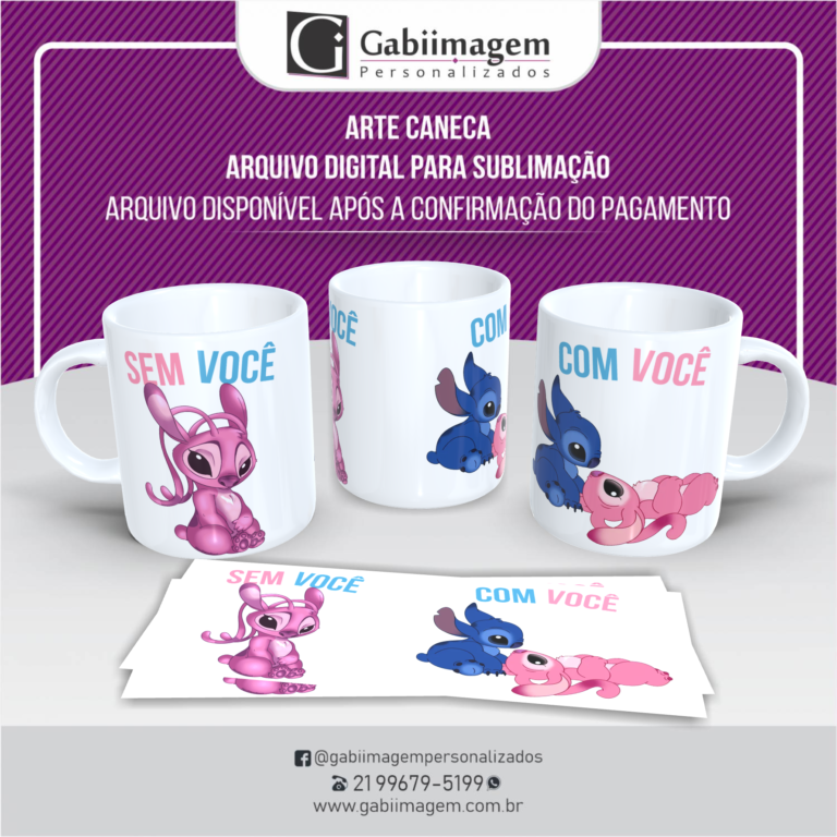 Arte Caneca Stitch e Angel para Sublimação – Sem Você, Com Você - Mod23