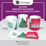 Arte Caneca Natal para Sublimação - Uma magia que só o Natal tem. Feliz Natal! Paz, Amor, Alegria.