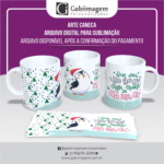 Arte Caneca Natal para Sublimação - Que Seu Ho Ho Ho, Seja Repleto de Ha Ha Ha!