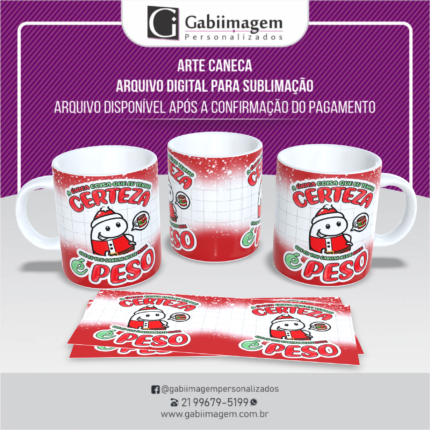Arte Caneca Flork Natal para Sublimação - A Única Coisa Que Eu Tenho Certeza Que Vou Ganhar Neste Natal É Peso