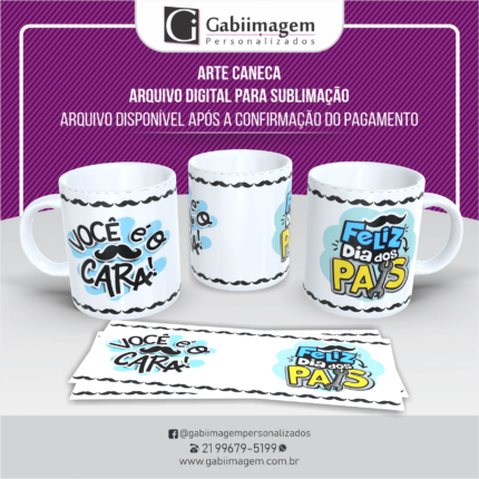 CANECA Você é o Cara! Feliz Dia dos Pais