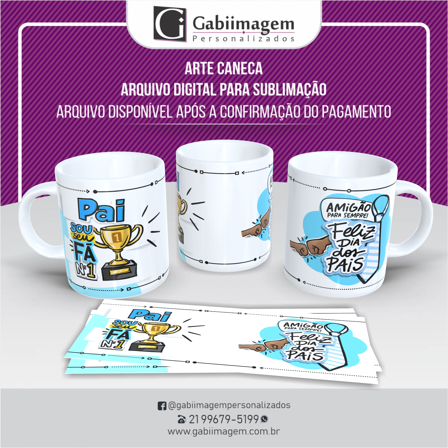 CANECA Pai, Sou Sua Fã Nº1