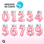 arquivo de corte números balão metalizado rosa coroa azul tema realeza para silhouette studio