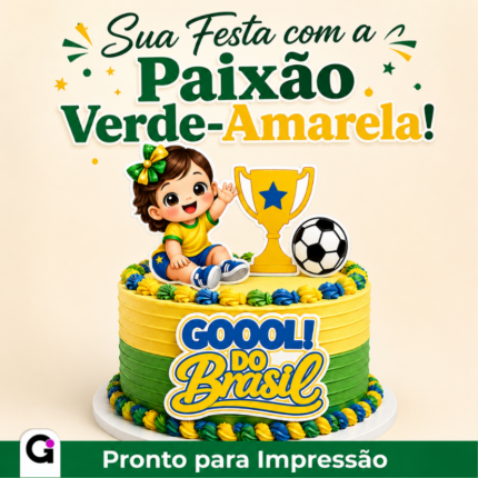 Topo de Bolo Copa Gol do Brasil Menina, ideal para festas de futebol e celebrações patrióticas.