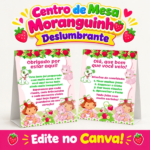 Plaquinha Centro de Mesa Moranguinho Baby com displays de boas-vindas 'Olá, que bom que você veio!' e agradecimento 'Obrigado por estar aqui!', decorados com Moranguinho Baby, seus bichinhos de estimação, morangos e flores para festas infantis.